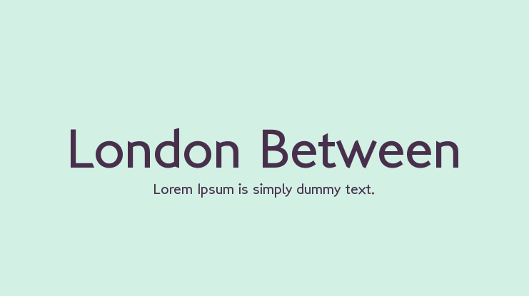 London Between Font Family