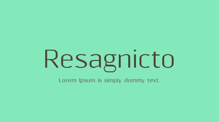 Resagnicto Font Family
