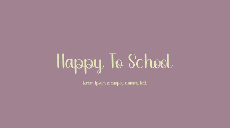 Happy To School Font