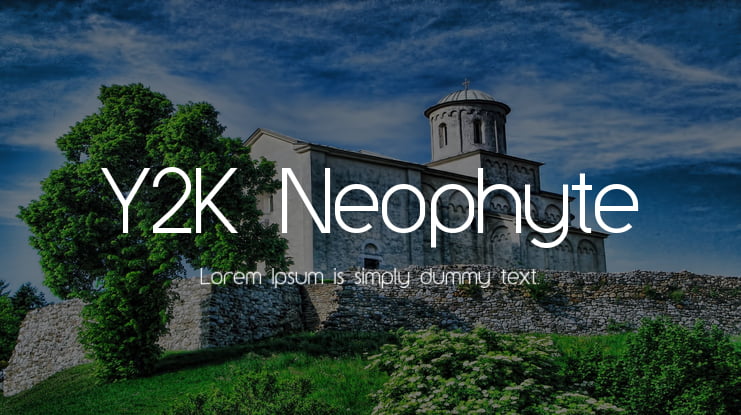 Y2K Neophyte Font Family