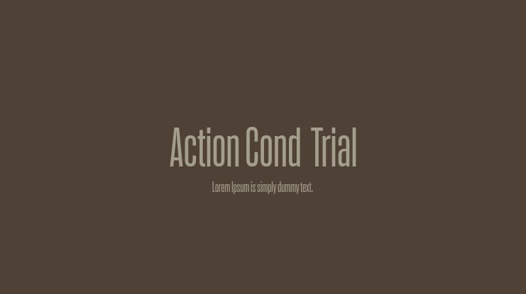 Action Cond  Trial Font Family
