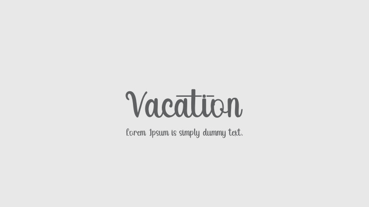 Vacation Font