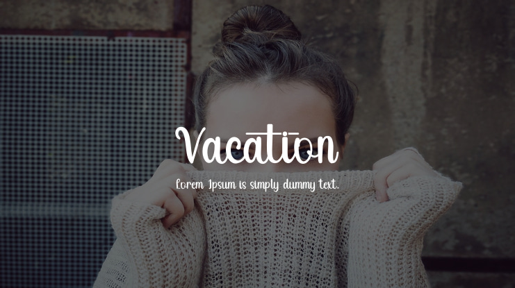 Vacation Font