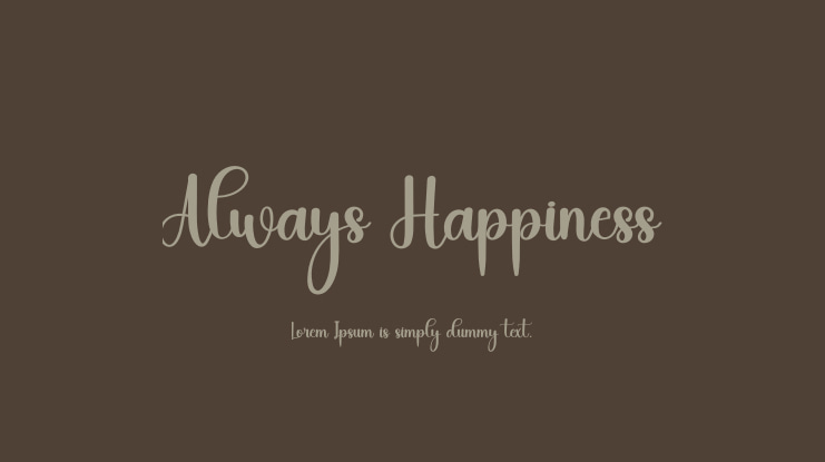 Always Happiness Font