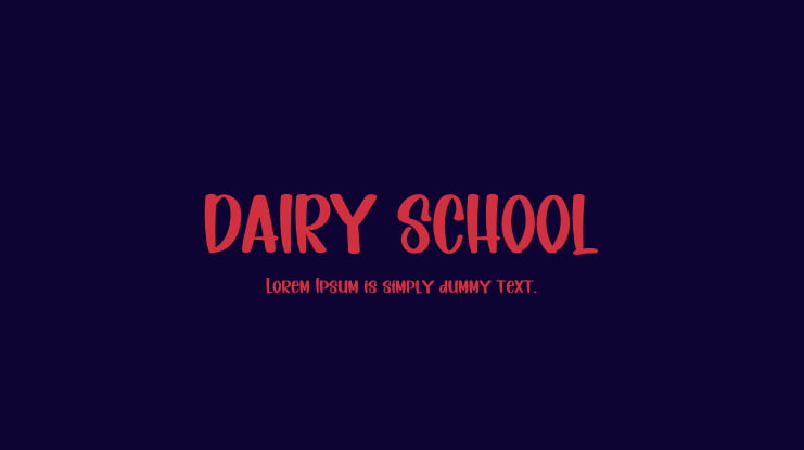 DAIRY SCHOOL Font