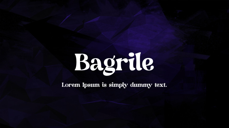 Bagrile Font
