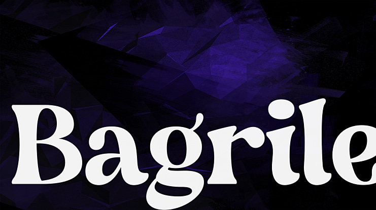 Bagrile Font