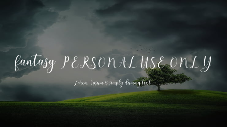 fantasy PERSONAL USE ONLY Font Family
