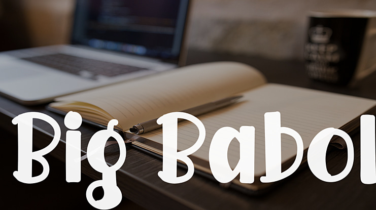 Big Babol Font