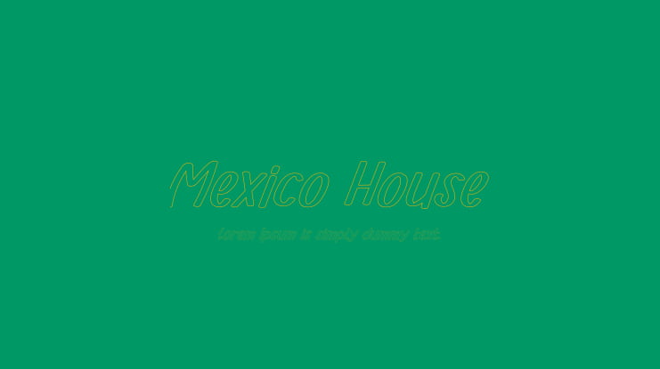Mexico House Font
