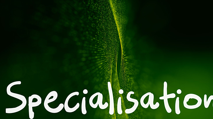 Specialisation Font