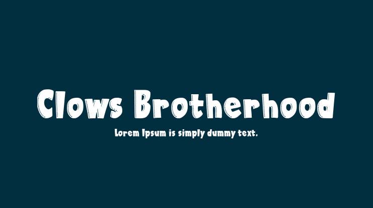 Clows Brotherhood Font