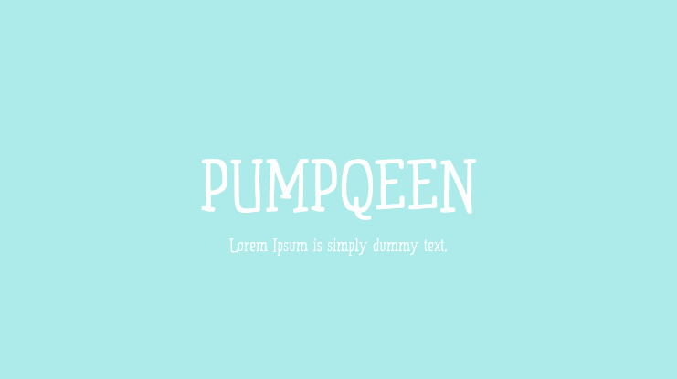 PUMPQEEN Font