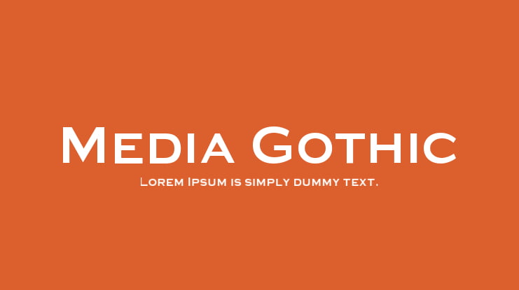 Media Gothic Font