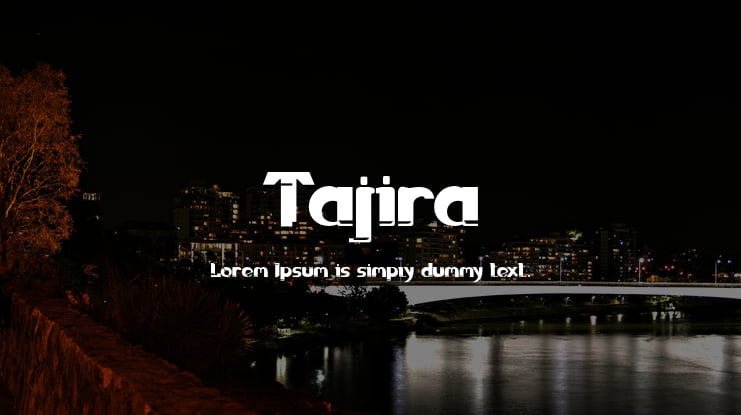 Tajira Font