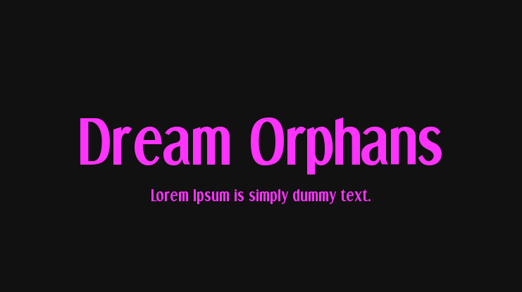 Dream Orphans Font Family