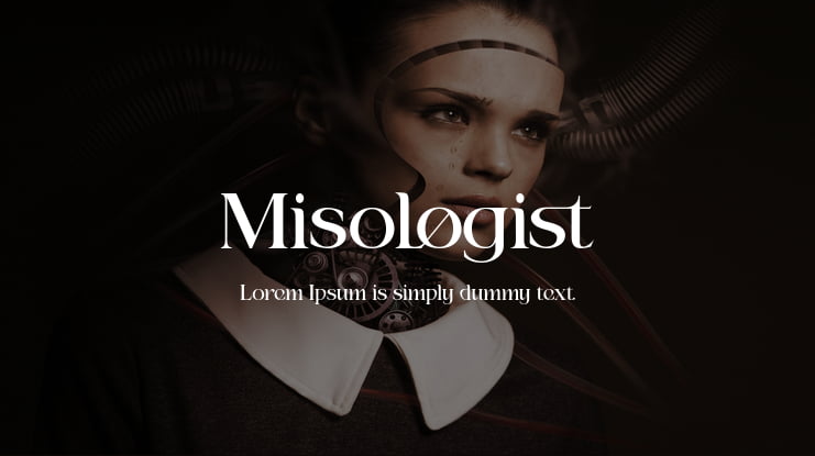 Misologist Font