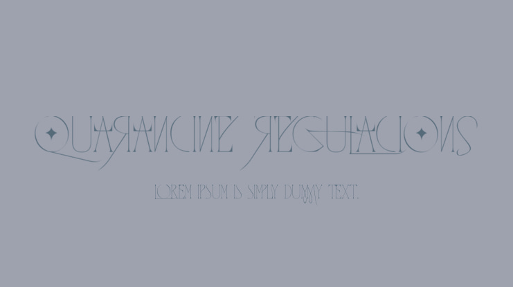 QUARANTINE REGULATIONS Font : Download Free for Desktop & Webfont