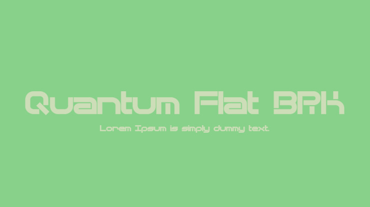 Quantum Flat BRK Font Family