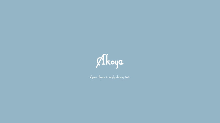 Akoya Font
