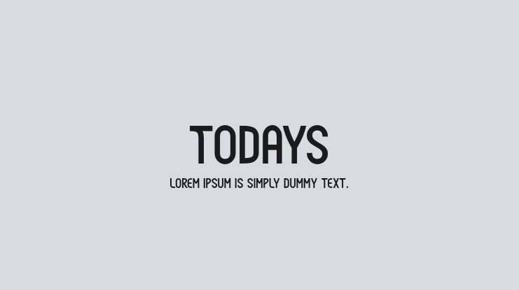 Todays Font Family