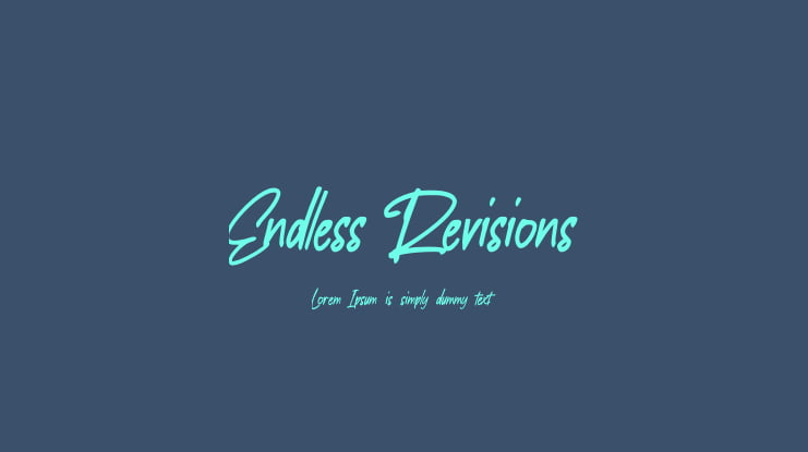 Endless Revisions Font