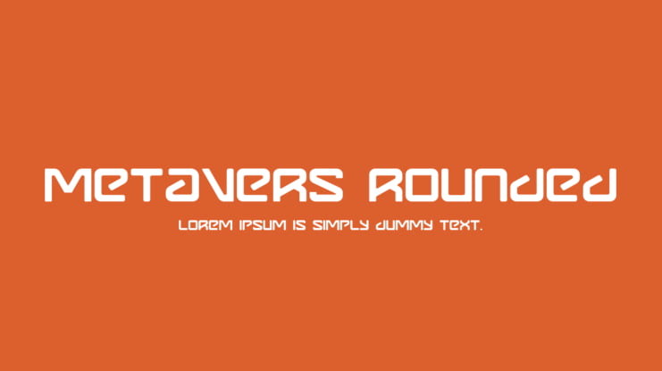Metavers Rounded Font