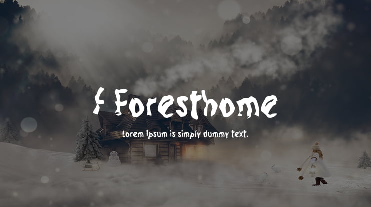 f Foresthome Font