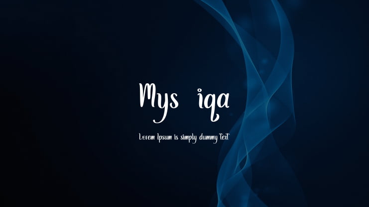 Mysthiqa Font