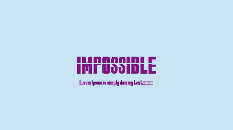 IMPOSSIBLE Font