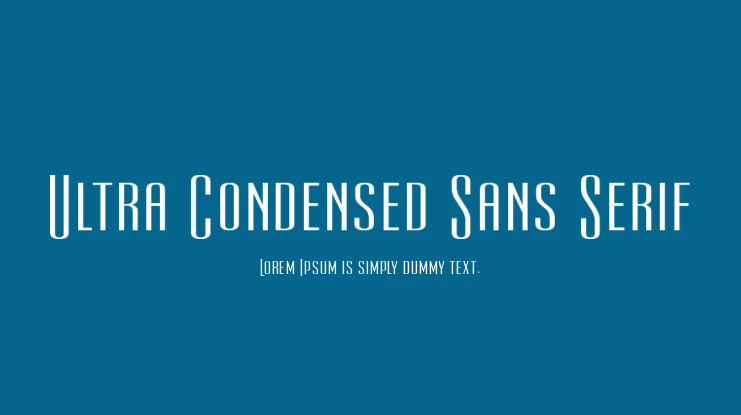 Ultra Condensed Sans Serif Font