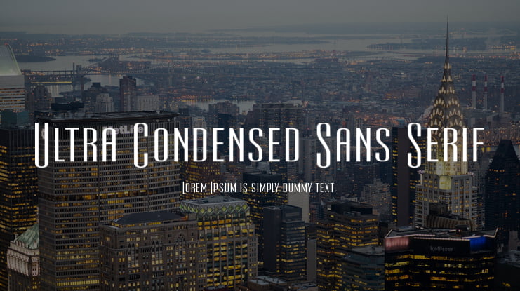 Ultra Condensed Sans Serif Font