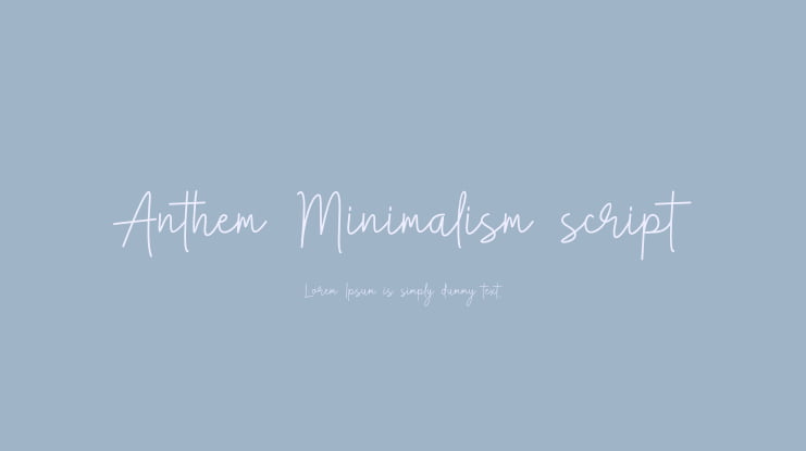 Anthem Minimalism script Font