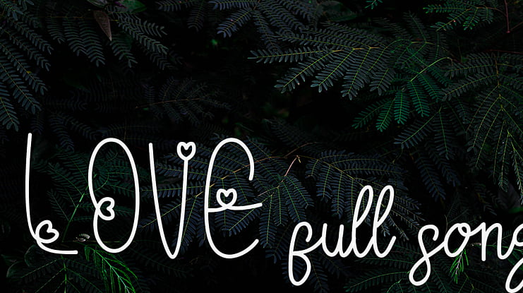 LOVE full song Font