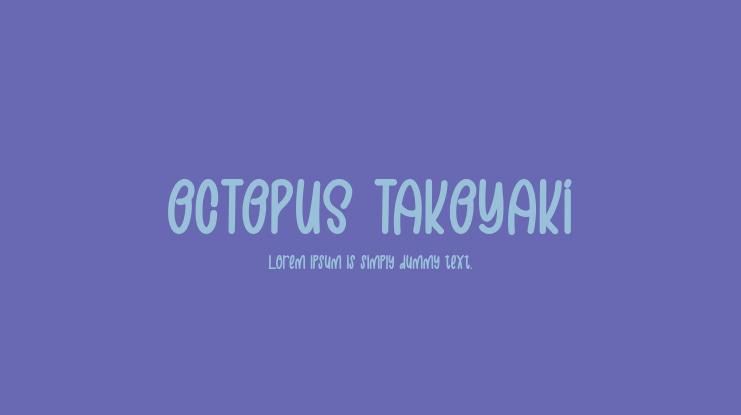OCTOPUS TAKOYAKI Font