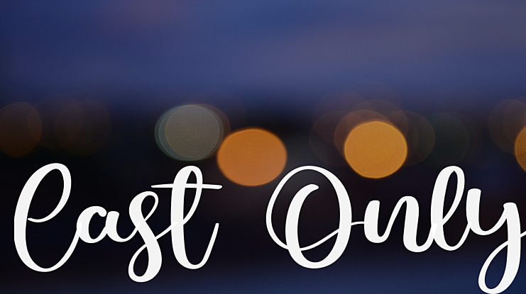 Cast Only Font