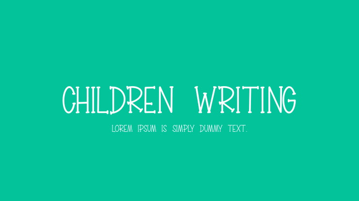 CHILDREN WRITING Font
