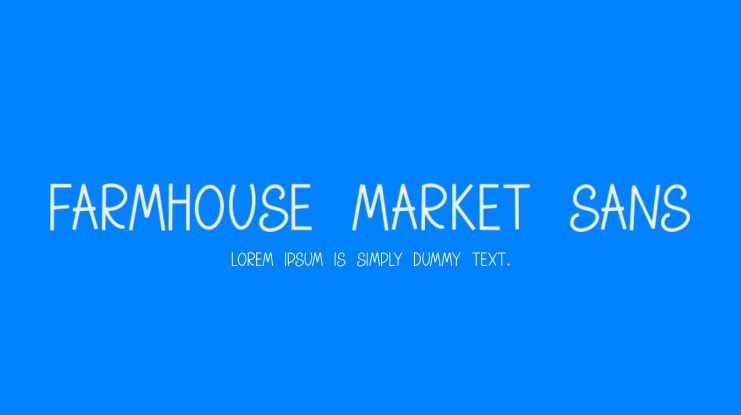 Farmhouse Market Sans Font