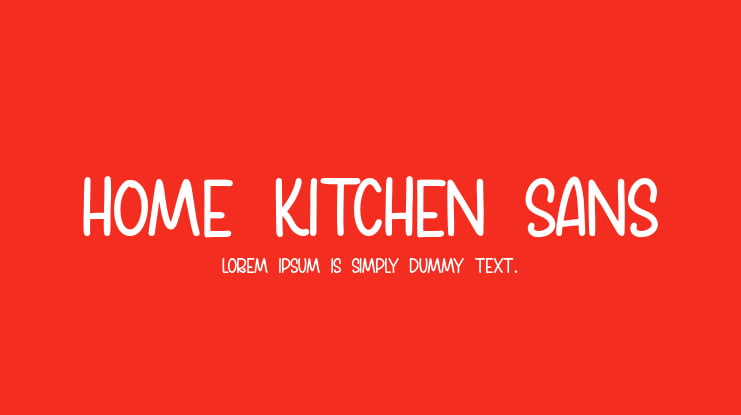 Home Kitchen Sans Font Family