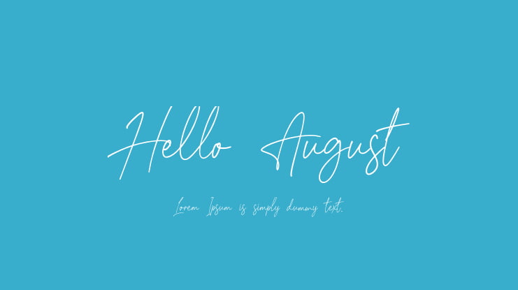Hello August Font
