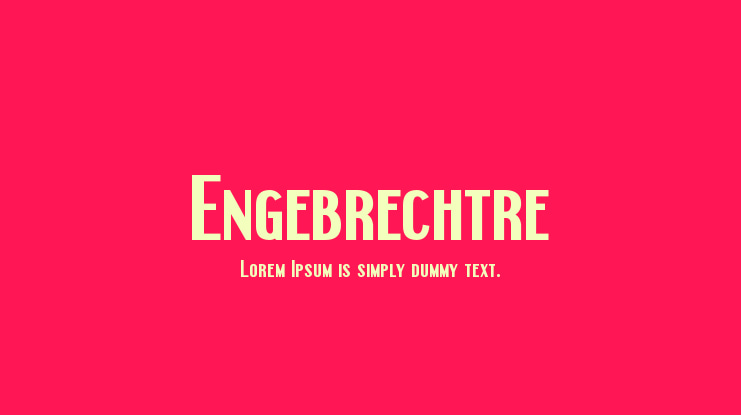 Engebrechtre Font Family