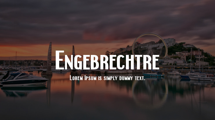 Engebrechtre Font Family