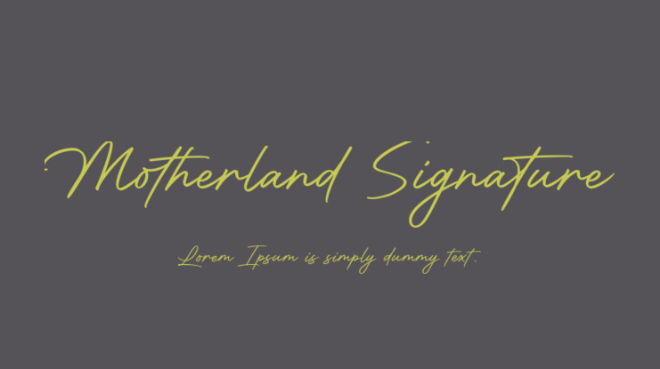 Motherland Signature Font