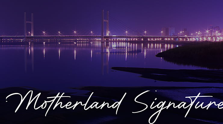 Motherland Signature Font