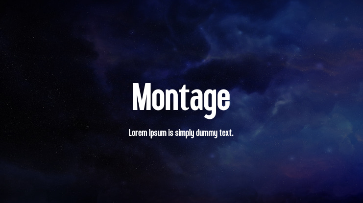 Montage Font