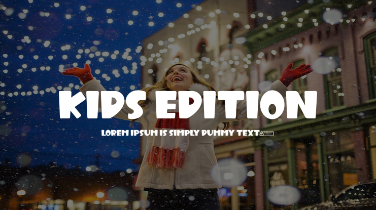 Kids Edition Font