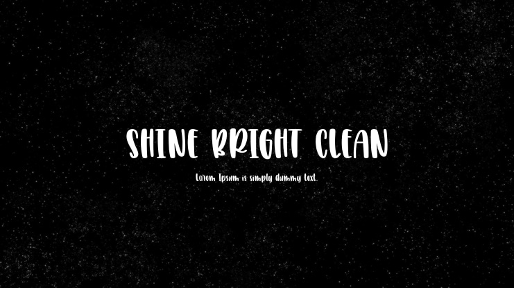 SHINE BRIGHT CLEAN Font