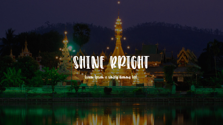 SHINE BRIGHT Font