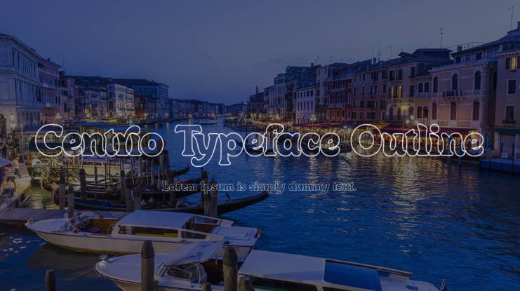 Centrio Typeface Outline Font Family