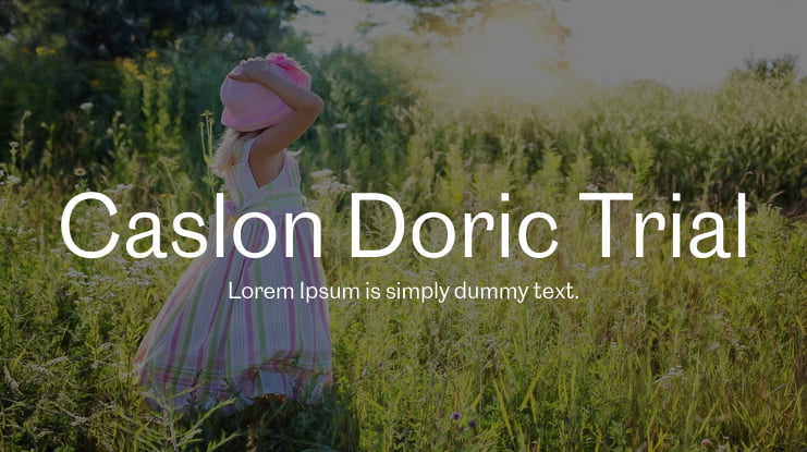 Caslon Doric Trial Font Family